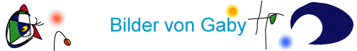 Bilder von Gaby