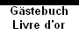 Gstebuch
Livre d'or