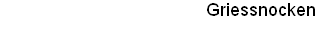 Griessnocken