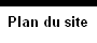 Plan du site
