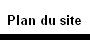Plan du site
