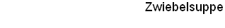 Zwiebelsuppe
